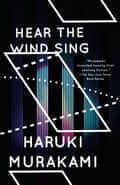 Hear the WInd Sing by Haruki Murakami