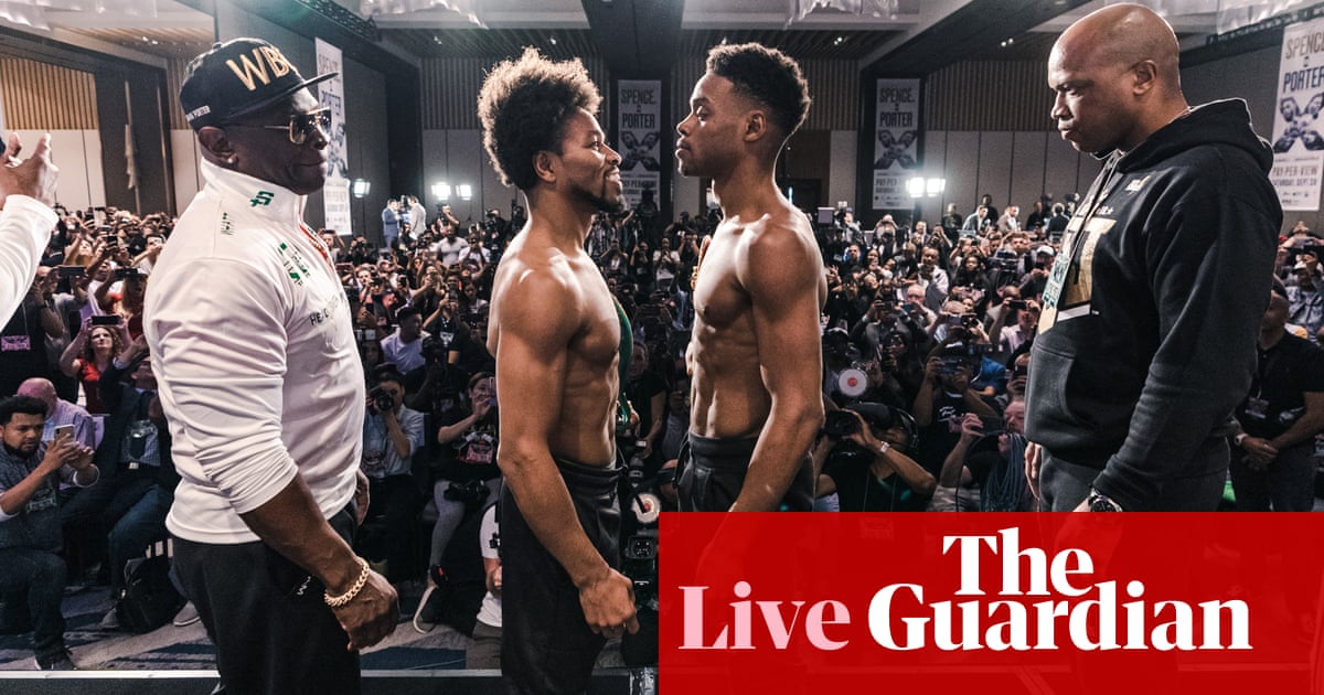 Errol Spence Jr v Shawn Porter: IBF/WBC welterweight unification championship – live!