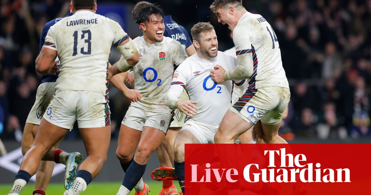 England 26-25 France: Six Nations 2025 – as it happened