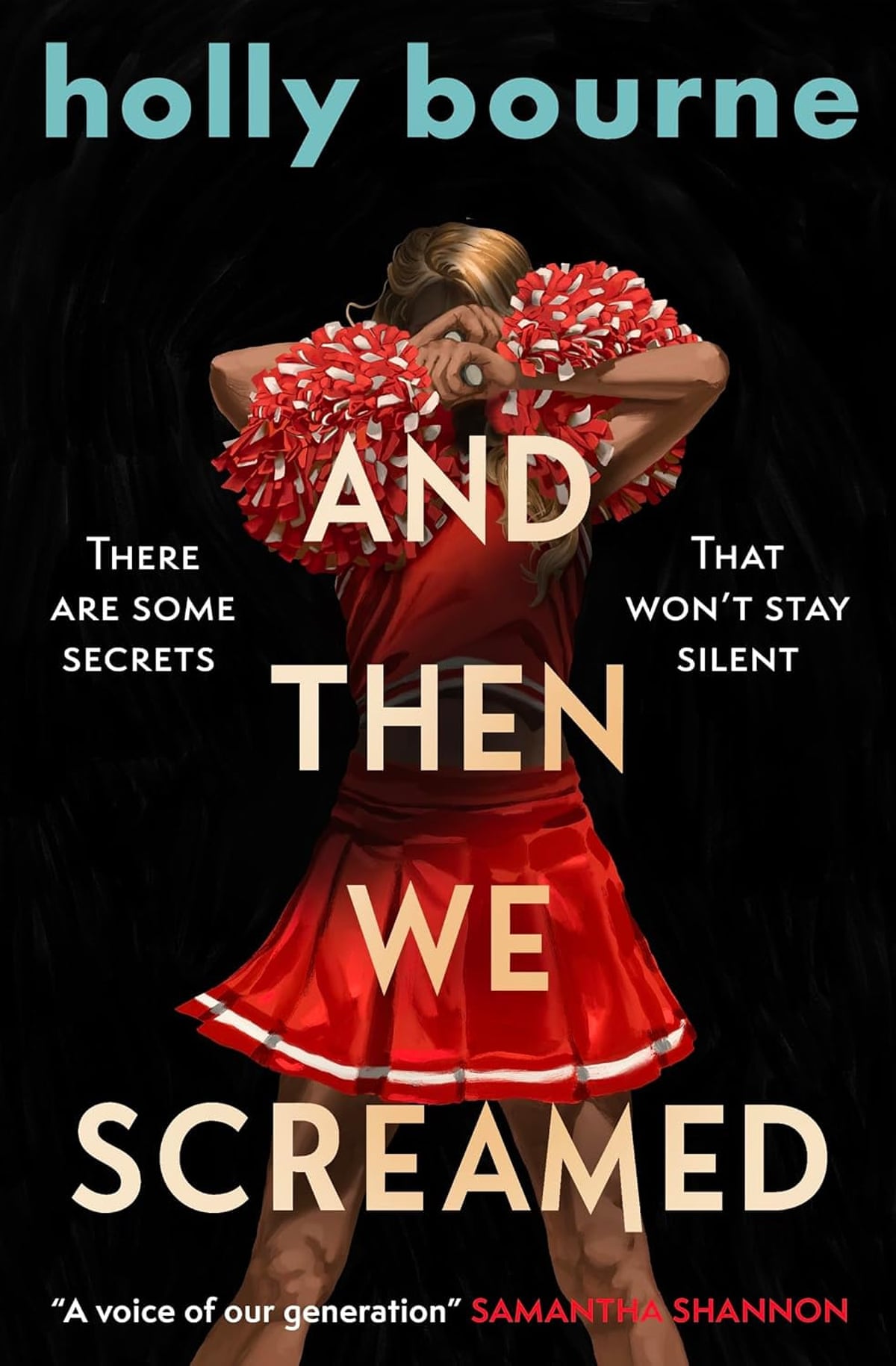 And Then We Screamed by Holly Bourne
