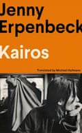 Kairos by Jenny Erpenbeck, translated by Michael Hofmann.