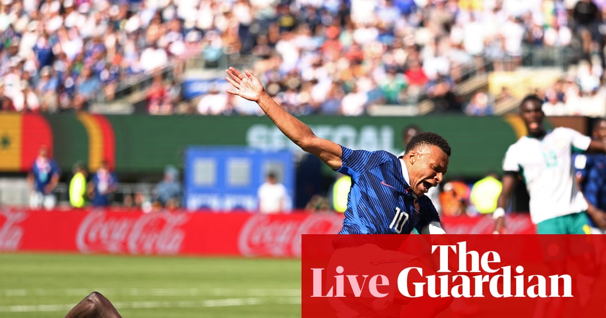 France v Senegal: World Cup 2026 – live