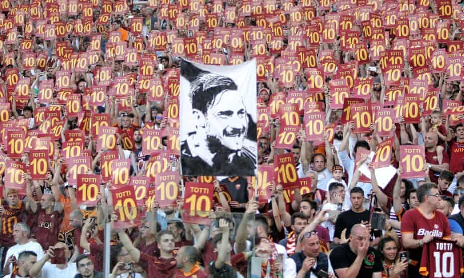 Francesco Totti on turning down Real, visiting prisons and being shy | Roma 3 Roma fans holding up Francesco Totti's picture and No 10