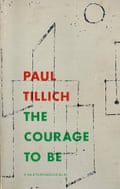 Paul Tillich The Courage to Be