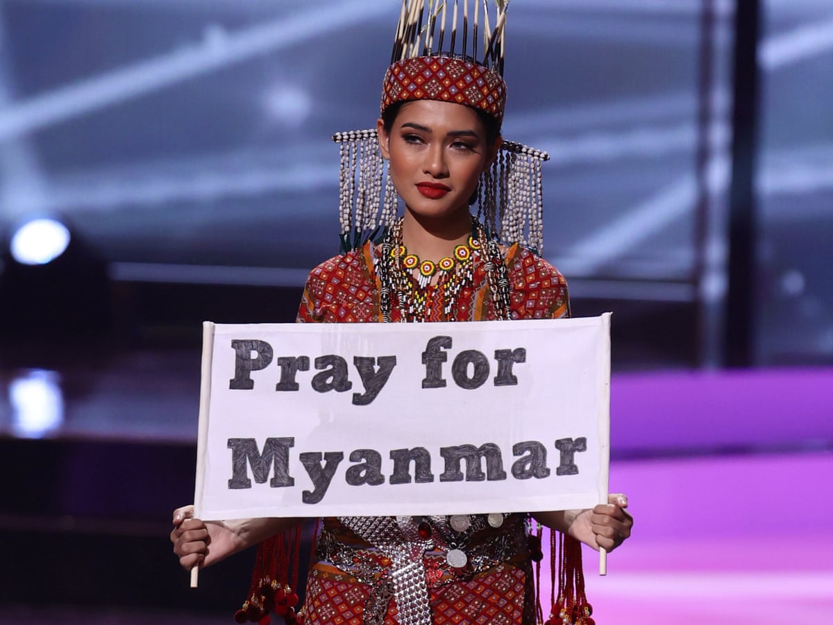 Pray For Myanmar Miss Universe Pageant Gets Political Human Rights The Guardian Pray For Myanmar Miss Universe Pageant Gets Political Human Rights The Guardian