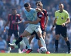 Manchester City v Bournemouth: Premier League – live
