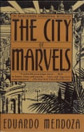 Cover of The City of Marvels by Eduardo Mendoza