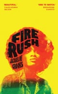 Fire Rush by Jacqueline Crooks