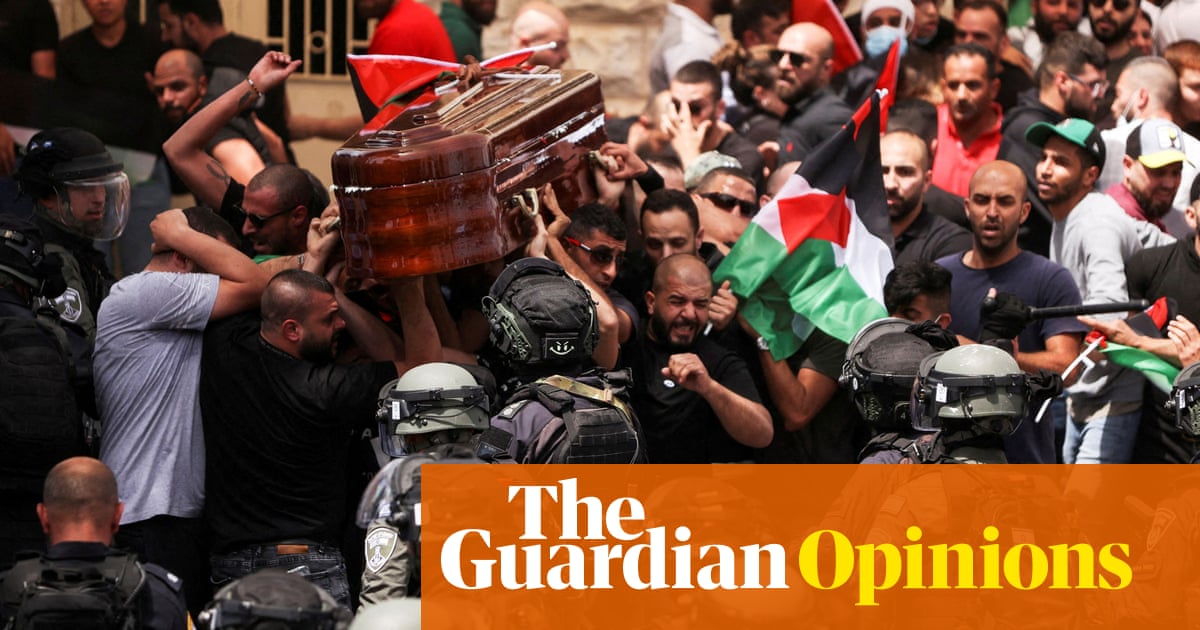 The Guardian view on Shireen Abu Aqleh: press freedom under attack