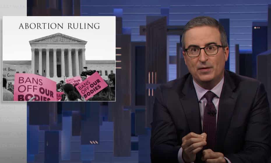‘We need elected officials to stop tiptoeing around the issue of abortion and take steps to properly safeguard it’ … John Oliver