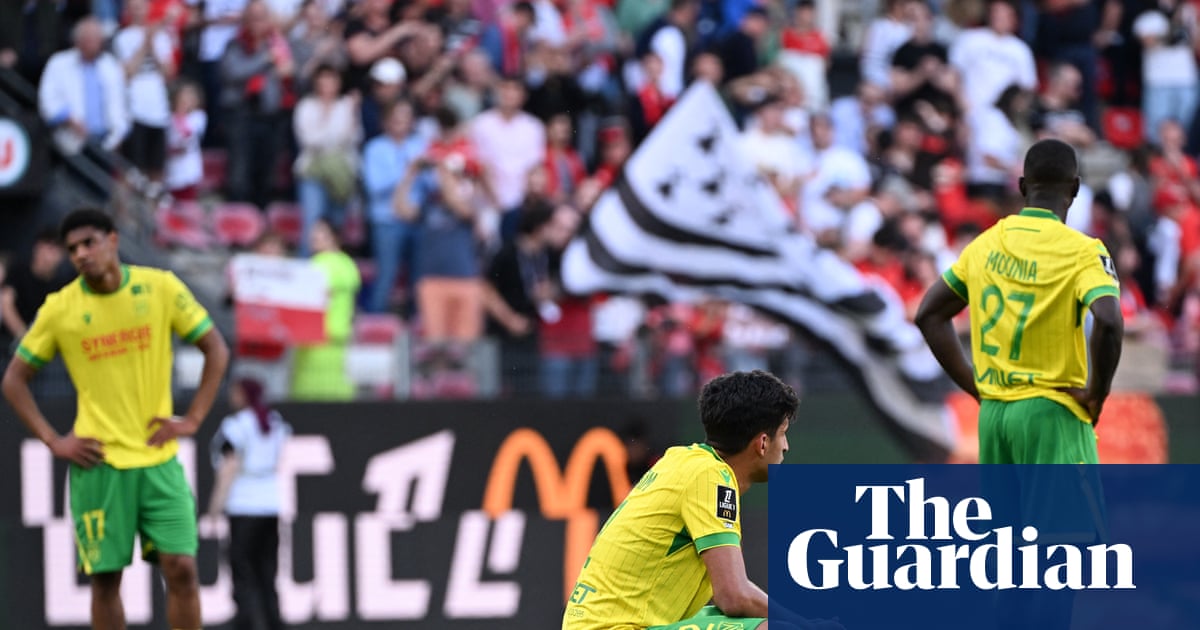With ‘incompetence at every level’, Nantes are staring down the barrel at relegation