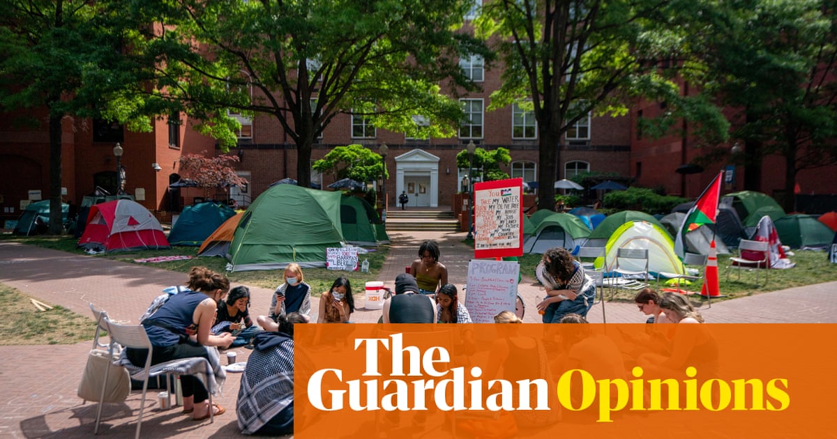 Student encampments have the potential to strengthen US democracy | Jan-Werner Müller 8