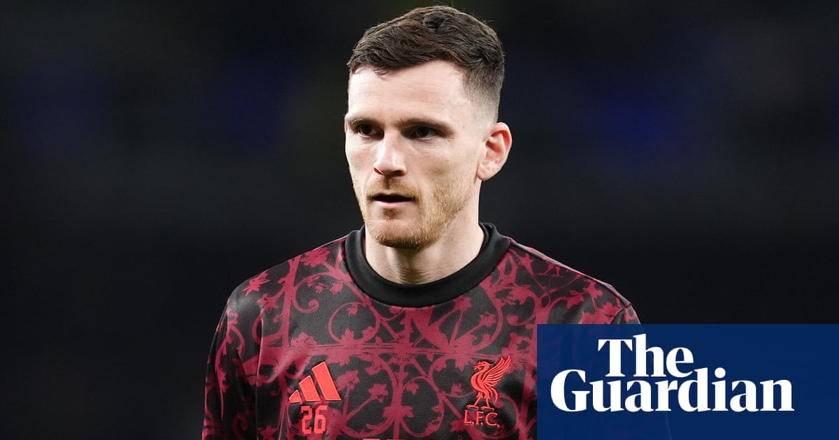Andy Robertson admits Liverpool future unclear with contract expiring in summer