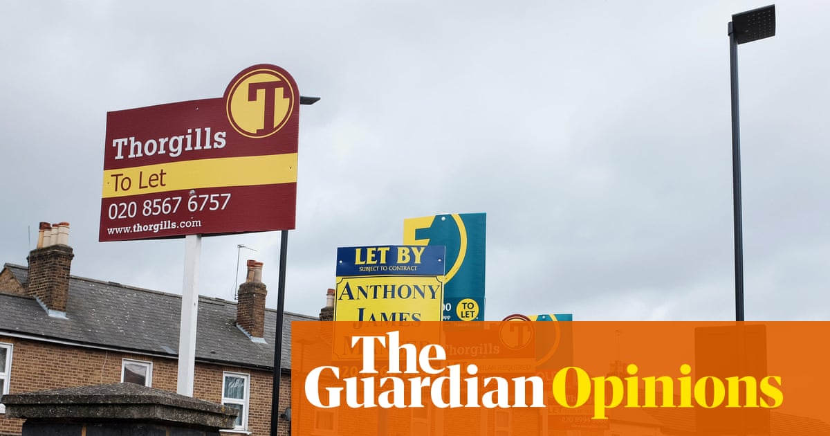Η άποψη του Guardian σχετικά με τον Νόμο για τα Δικαιώματα των Ενοικιαστών: επιτέλους, προστασίες κατάλληλες για τη σύγχρονη αγορά κατοικίας | Σύνταξης