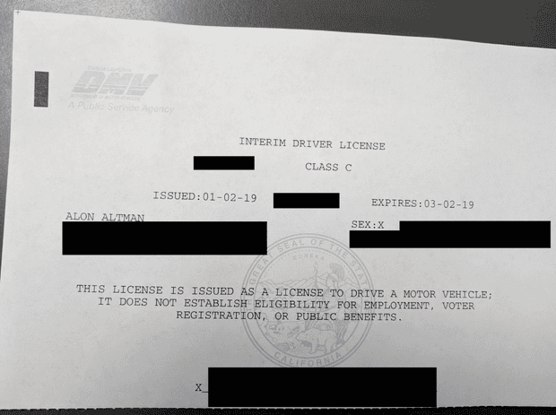 Redacted copy of the new temporary license Alon Altman was issued from the California DMV.