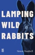 Lamping Wild Rabbits by Simon Maddrell