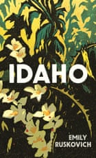 Cover image of Idaho by Emily Ruskovich