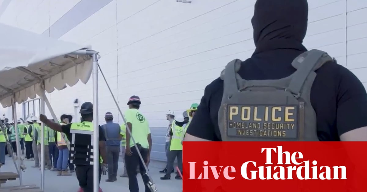 Trump tells foreign firms to respect' immigration laws after Hyundai raid US politics live
