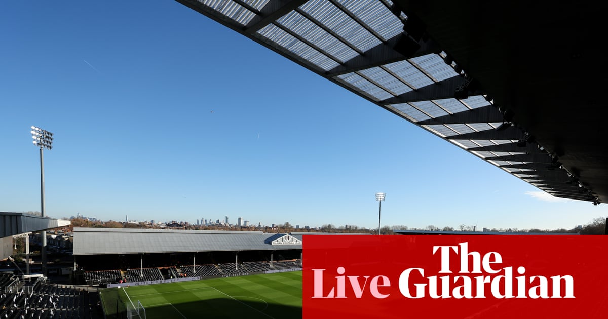 Fulham v Liverpool, Newcastle v Crystal Palace, Afcon and more: football clockwatch live