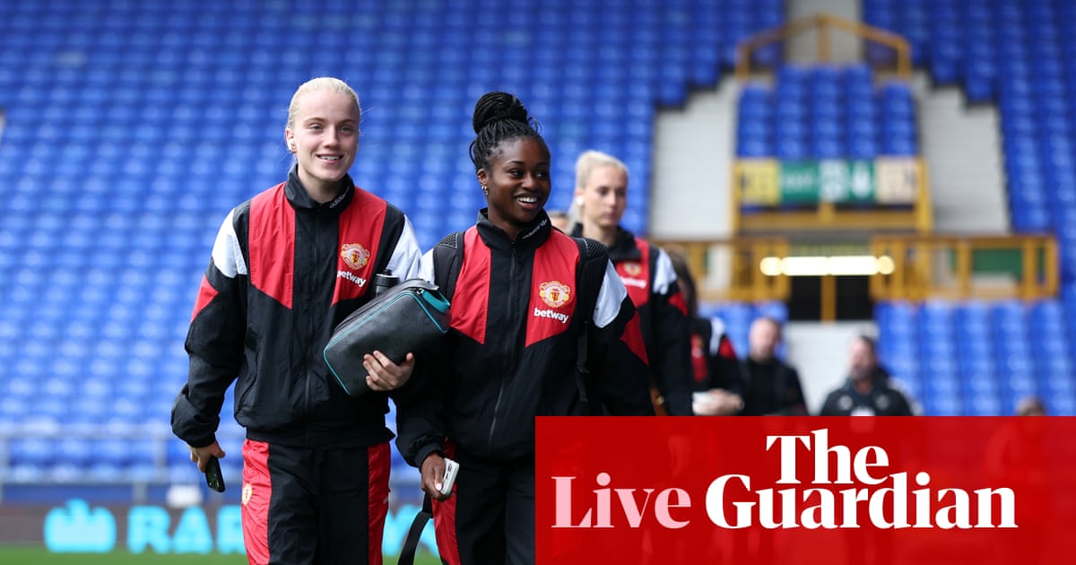 Chelsea v Manchester United buildup, Premier League, WSL and more – matchday live
