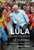 Cover of Lula and His Politics of Cunning