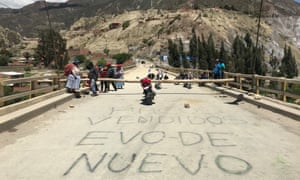 ‘Bring Evo Back’ graffiti at a barricade to Alto Lipari manned by Morales supporters.