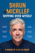 Shaun Micallef's memoir Tripping Over Myself is published by Hardie Grant