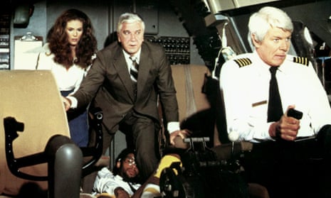 ‘Looks like I picked the wrong week to quit sniffing glue’ … Julie Hagerty, Leslie Nielsen and Peter Graves in the 1980 movie Airplane!