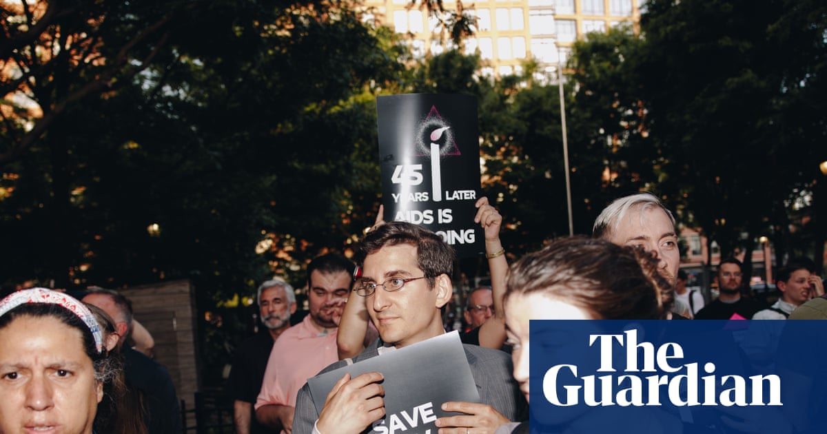 The US is slashing HIV/Aids funding. A ‘steady drumbeat’ of activists stands at the ready