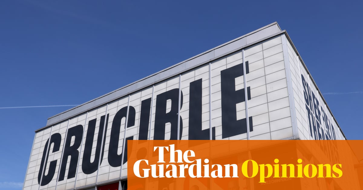 The Guardian view on Sheffield and snooker: hope for an overlooked northern giant | Editorial