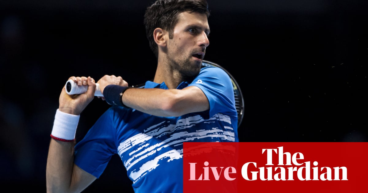 Novak Djokovic v Dominic Thiem: ATP Finals – live!