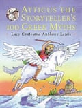 cover of atticus the storyteller’s 100 Greek myths