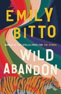 Cover image for Wild Abandon by Emily Bitto