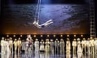 The Guardian view on opera and circus: a populist pairing that scales the heights | Editorial
