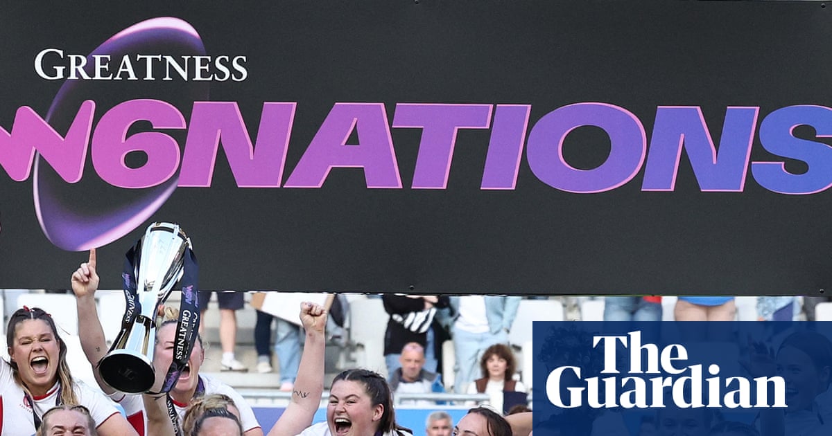 Resolve of Red Roses in Six Nations glory should not be overlooked | Robert Kitson