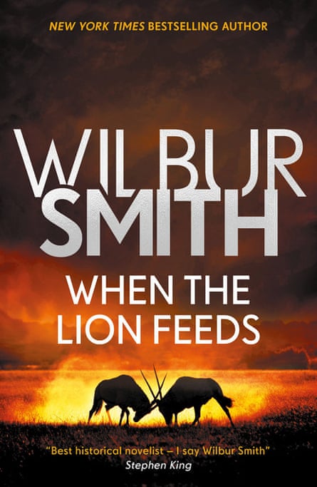 When The Lion Feeds, 1964, by Wilbur Smith