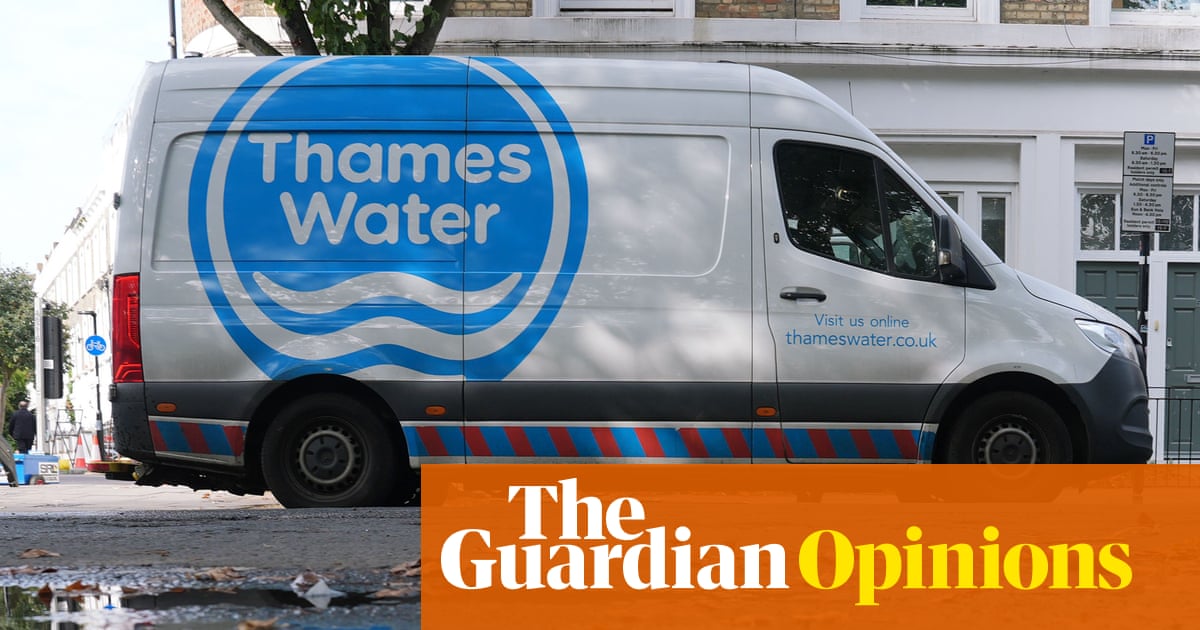 Refinancing is delayed at Thames Water. If Ofwat is playing hard, it should keep going | Nils Pratley