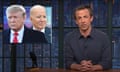 Seth Meyers on Biden and Trump’s debate trash talk: “This is like a production of Bring It On at a men’s only old-age home.”