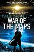 War of the Maps by Paul McAuley