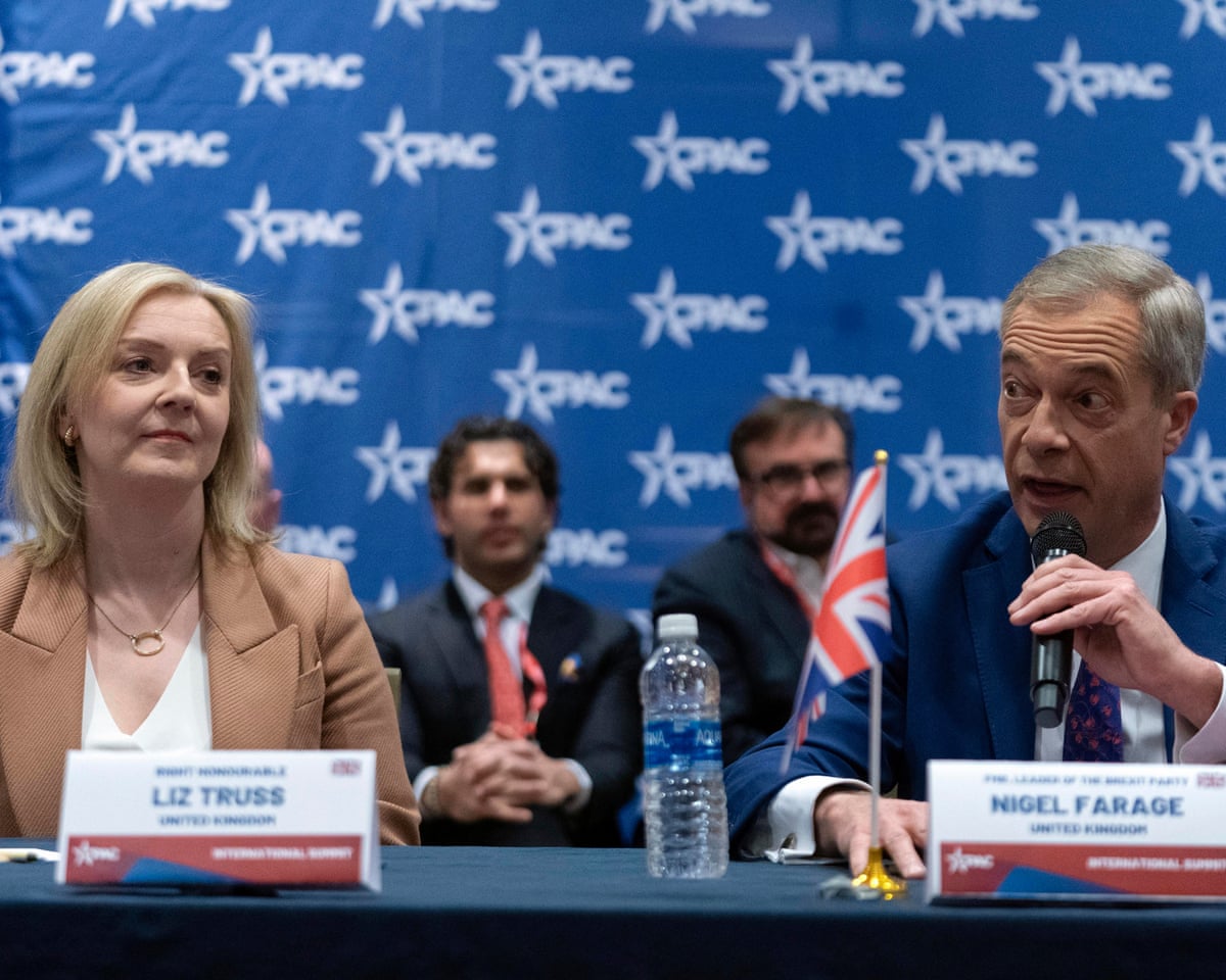 Nigel Farage to headline Liz Truss's UK CPAC event after apparent snub | Nigel Farage | The Guardian