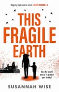 This Fragile Earth by Susannah Wise book cover