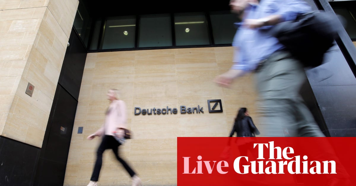 Deutsche Bank Staff Sent Home As 18 000 Job Cuts Begin As It Happened Business The Guardian