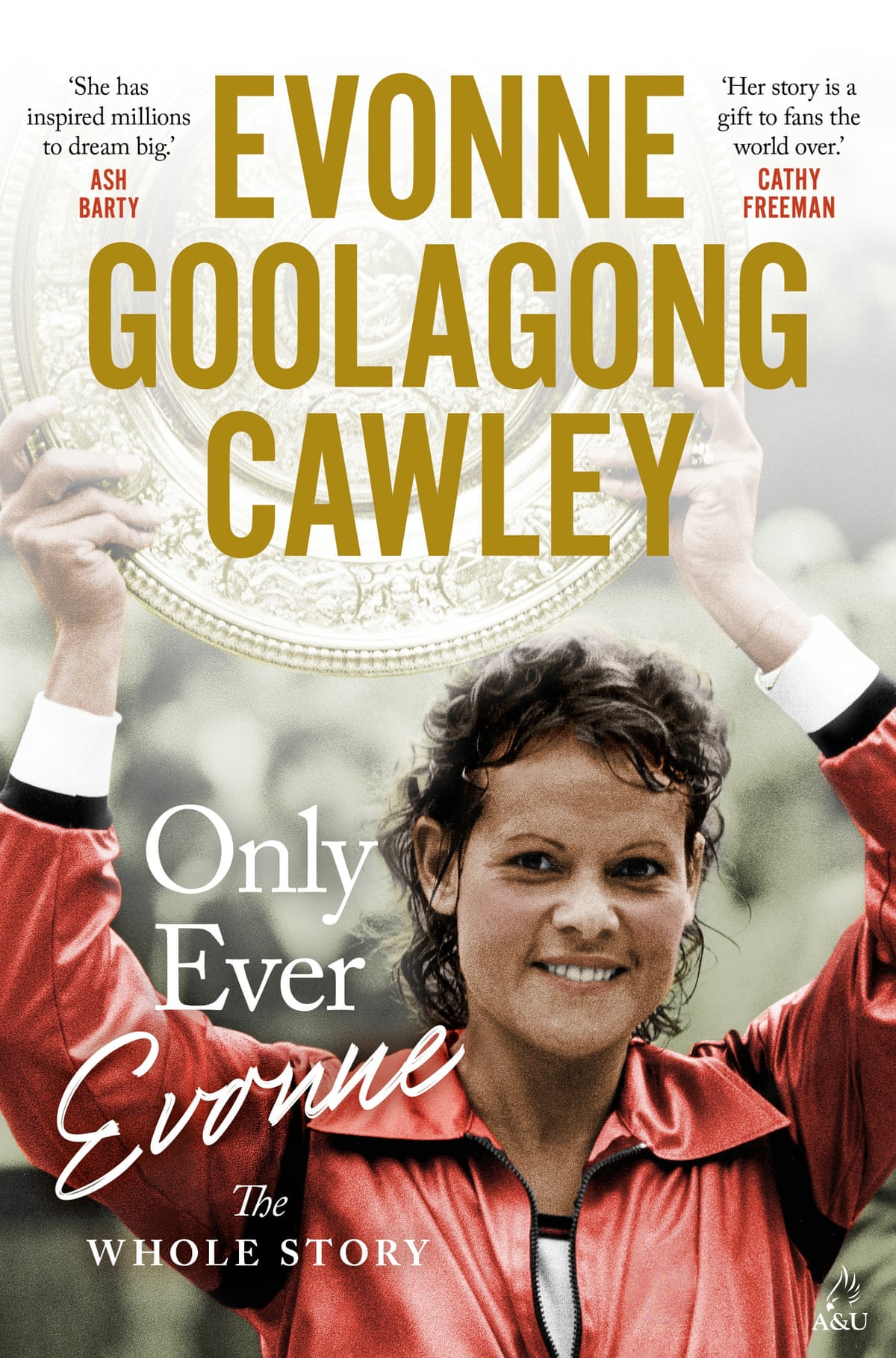 Cover of Only Ever Evonne by Evonne Goolagong Cawley
