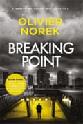 Breaking Point by Olivier Norek (MacLehose)