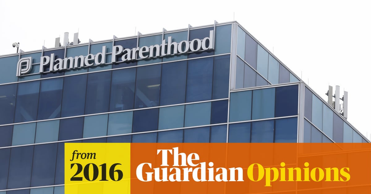 A Court Vindicated Planned Parenthood But The Damage Has Already Been Done Cindy Casares The Guardian A Court Vindicated Planned Parenthood But The Damage Has Already Been Done Cindy Casares The Guardian