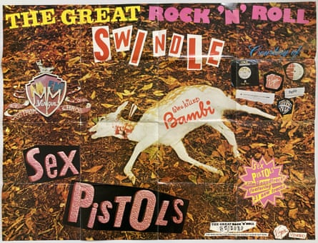 ‘Gentle pretty thing’ … the poster for the Sex Pistols film The Great Rock’n’Roll Swindle.