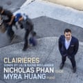 Clairières: Songs By Lili and Nadia Boulanger Nicholas Phan (tenor), Myra Huang (piano) Album artwork cover