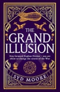 The Grand Illusion – Syd Moore