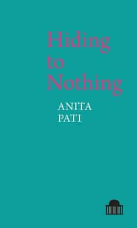 Hiding to Nothing by Anita Pati