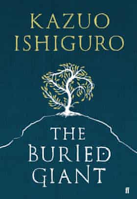Kazuo Ishiguro’s The Buried Giant.
